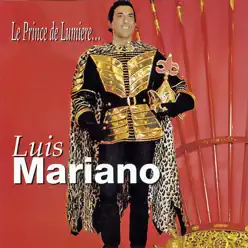 Le prince de lumière - Luis Mariano