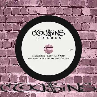 Ascolta 'Back Ah Yard / Everybody Needs Love - Single' di Michael Rose & Slim Smith