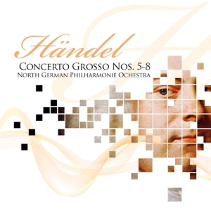 Händel: Concerto Grosso No. 5 to 8