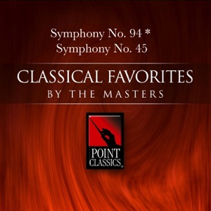 Haydn: Symphony No. 94 - Symphony No. 45