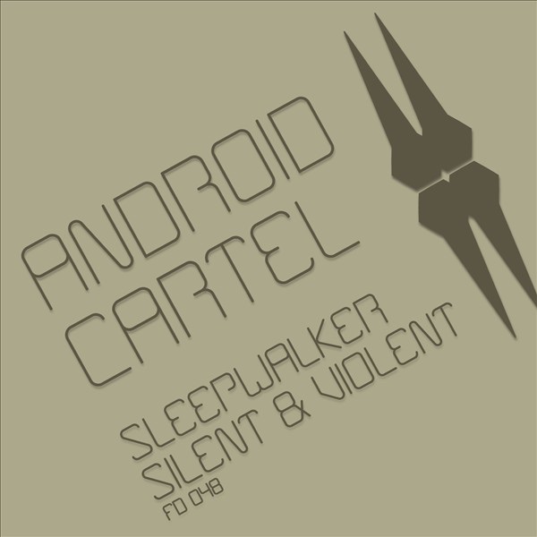 Silent and Violent / Sleepwalker - EP
