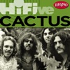 Rhino Hi-Five: Cactus - EP