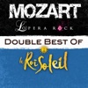 Claire Perot Debout les fous Double Best of Mozart L'Opera Rock & Le Roi Soleil (Original Soundtrack)