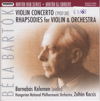 Bartók: Violin Concerto, Rhapsodies