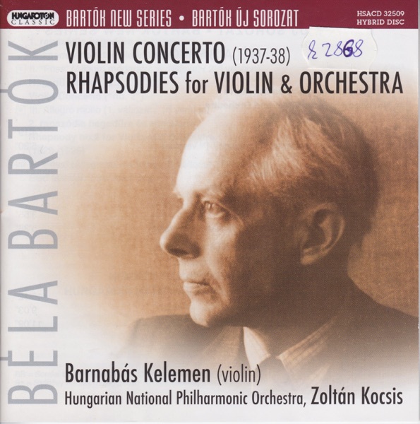 Bartók: Violin Concerto, Rhapsodies