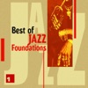 Best of Jazz Foundations Vol. 1