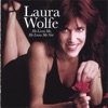 Laura Wolfe - How About Me?