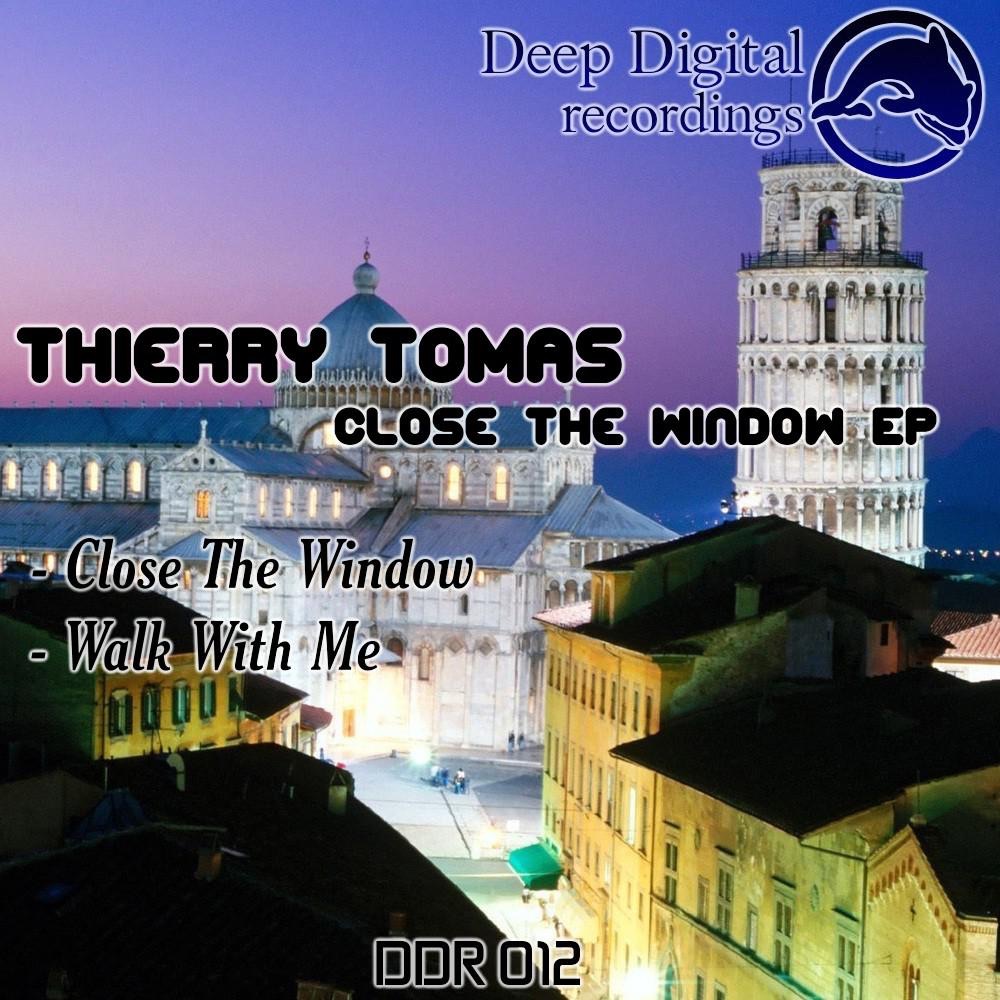 Обложка альбома «Close the Window - Single» — Thierry Tomas