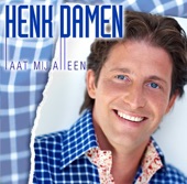 Henk Damen - Zij Valt Op de D.J.