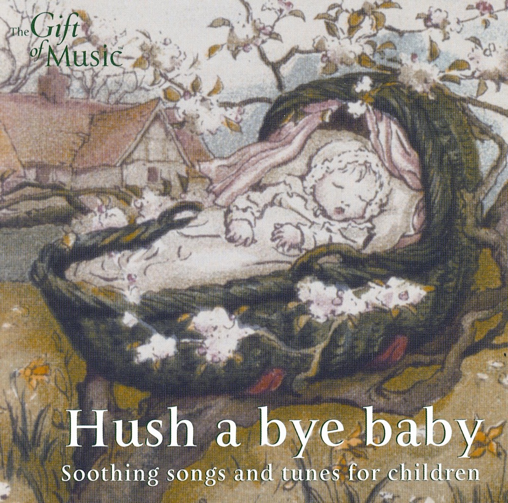 Обложка альбома «Children Soothing Songs and Tunes for Children (Hush A Bye Baby)» — Sara Stowe, Martin Souter, Matthew Spring, Ian Giles & Jon Banks