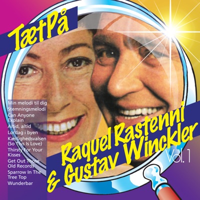 TætPå Raquel Rastenni & Gustav Winckler vol. 1