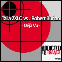Déjà Vu - Talla 2XLC & Robert Burian