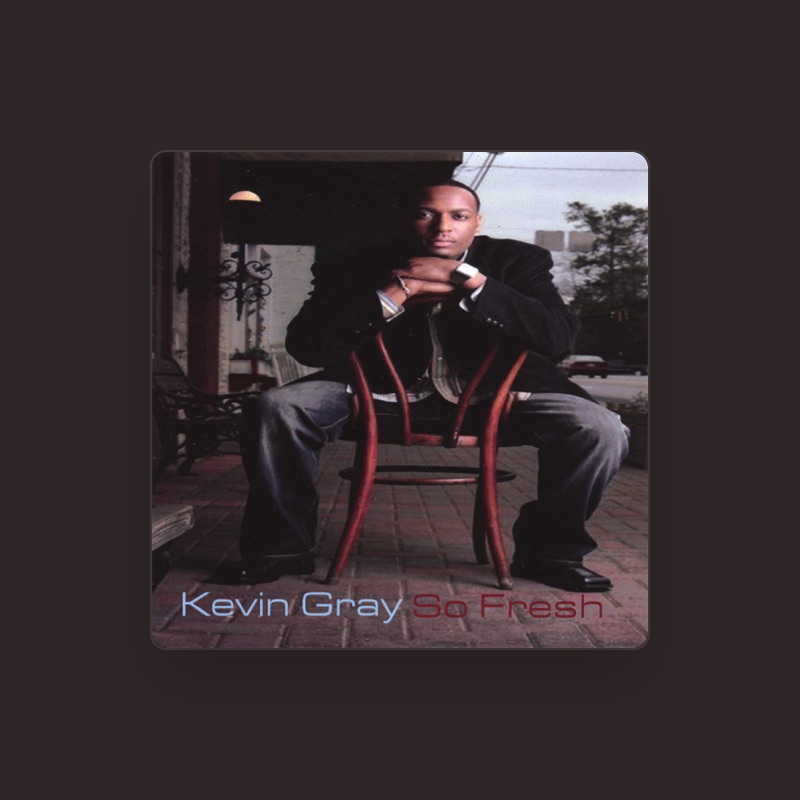 Kevin Gray