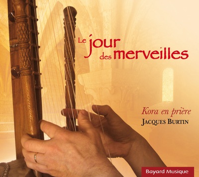 Le jour des merveilles (Kora en prière)