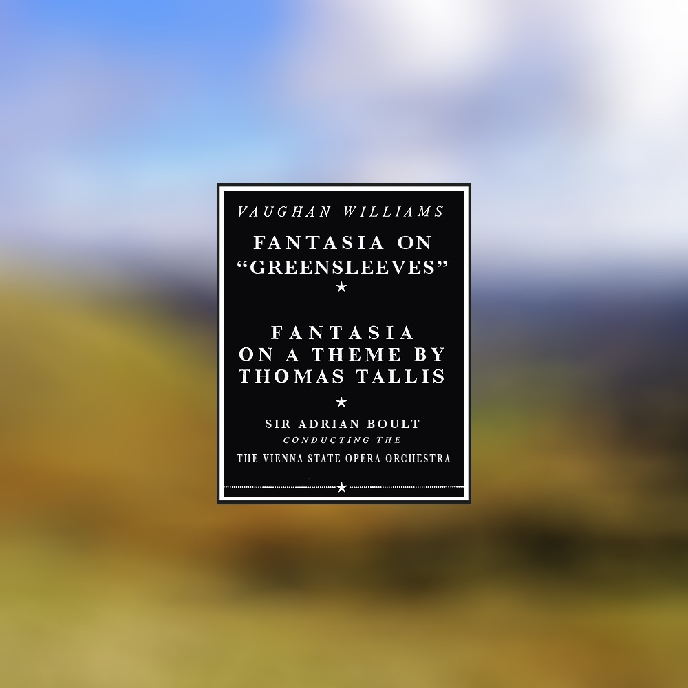 Fantasia on "Greensleeves" / Fantasia On A Theme by Thomas Tallis (Stereo Remaster)