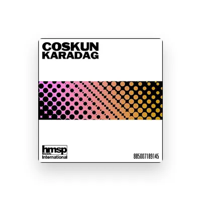 Listen to Coskun Karadag, watch music videos, read bio, see tour dates & more!