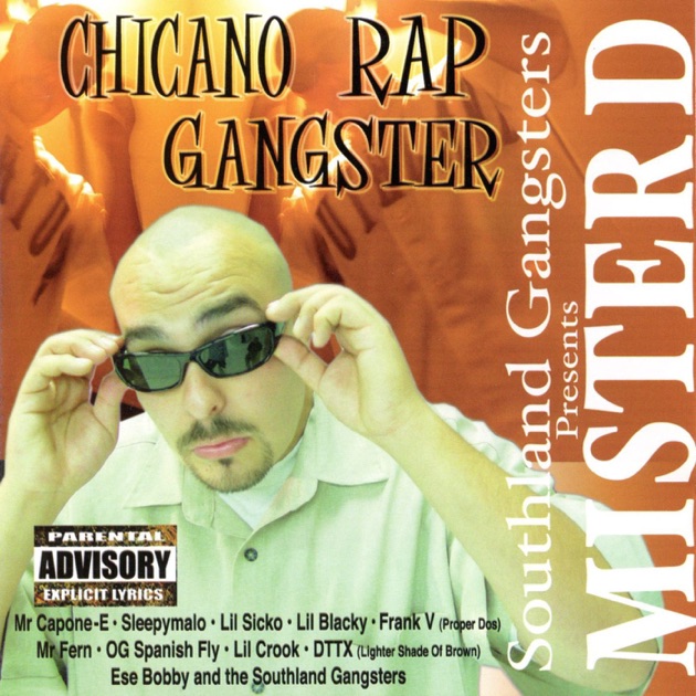 Chicano Rap Gangster - Album by Mister D - Apple Music
