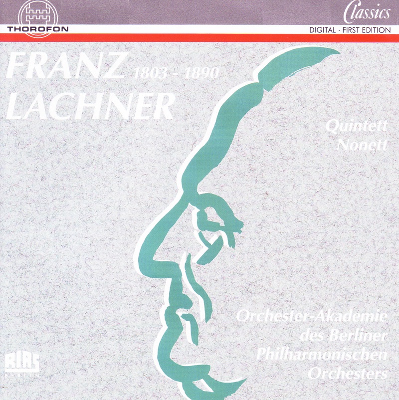 Обложка альбома «Lachner: Kammermusik» — Orchester-Akademie des Berliner Philharmonischen Orchesters