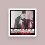 Jelly Roll Morton & His Red Hot Peppers