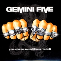 You Spin Me Round