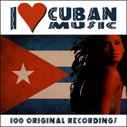 I Love Cuban Music (Remastered) - Various Artists Cover Art