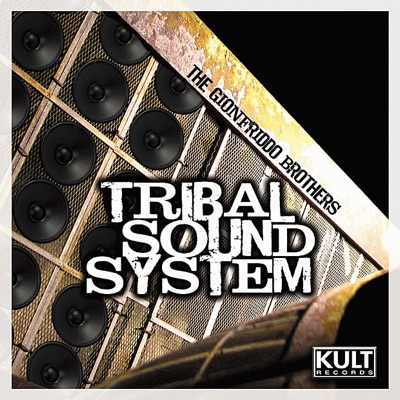 Kult Records Presents: Tribal Sound System