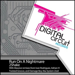 Run On a Nightmare (Twisted Groove Mix)