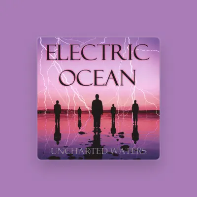 Listen to Electric Ocean, watch music videos, read bio, see tour dates & more!
