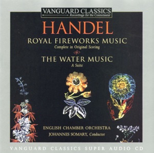 Handel: Water Music and Royal Fireworks Music