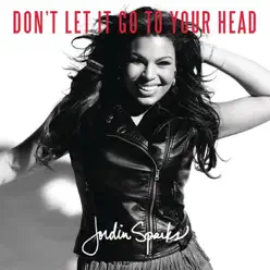 Don't Let It Go to Your Head / Landmines - Single - Jordin Sparks