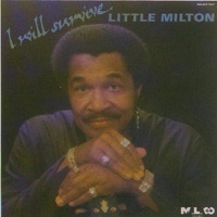 Little Milton - We're Gonna Make It