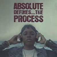 Absolute Defines...the Process - Absolute
