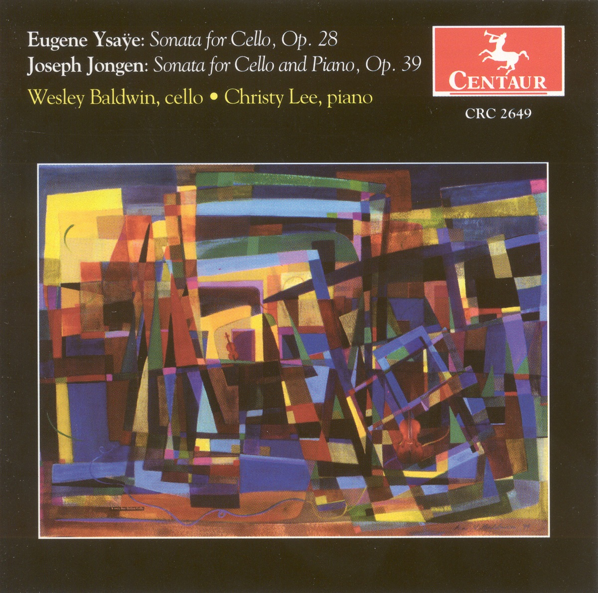Ysaye, E.: Cello Sonata, Op. 28 - Jongen, J.: Cello Sonata, Op. 39 cover art