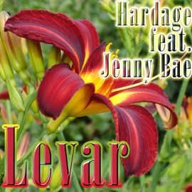 Levar (feat. Jenny Bae) Hardage