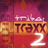Tribal Traxx, Vol. 2