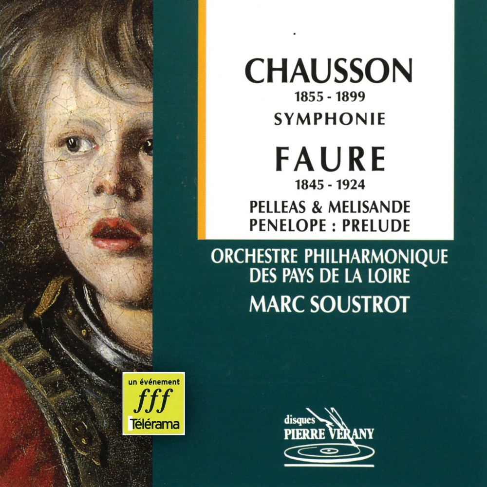 Обложка альбома «Chausson  Fauré : Symphonie» — Orchestre Philharmonique des Pays de la Loire & Marc Soustrot