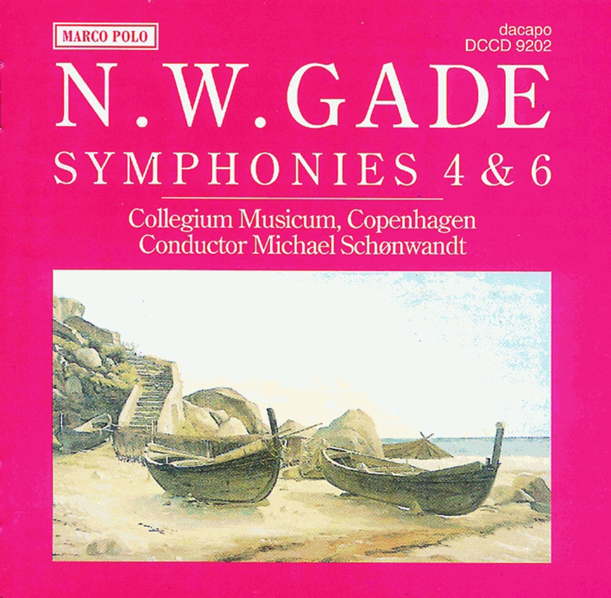 Gade, N.: Symphonies Nos. 4 and 6 cover art