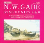 Gade, N.: Symphonies Nos. 4 and 6