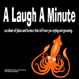 A Laugh a Minute (Unabridged) [Unabridged  Nonfiction] - Saland Publishing