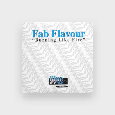 Listen to Fab Flavour, watch music videos, read bio, see tour dates & more!