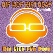 Hip Hop Birthday: Dominik artwork