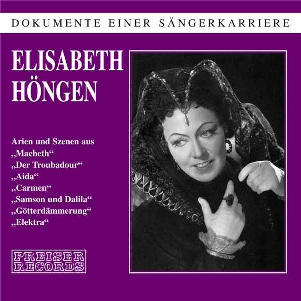 Dokumente Einer Sängerkarriere: Elisabeth Höngen