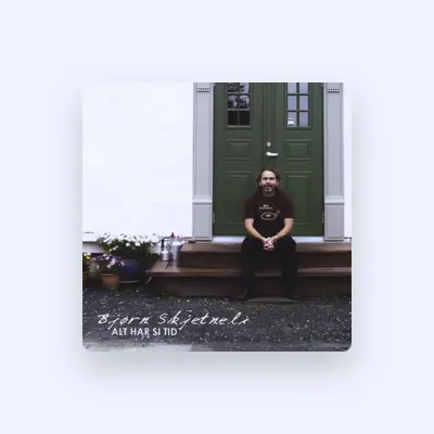 Listen to Bjørn Skjetneli, watch music videos, read bio, see tour dates & more!