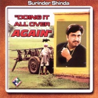 Doing It All Over Again - Surinder Shinda
