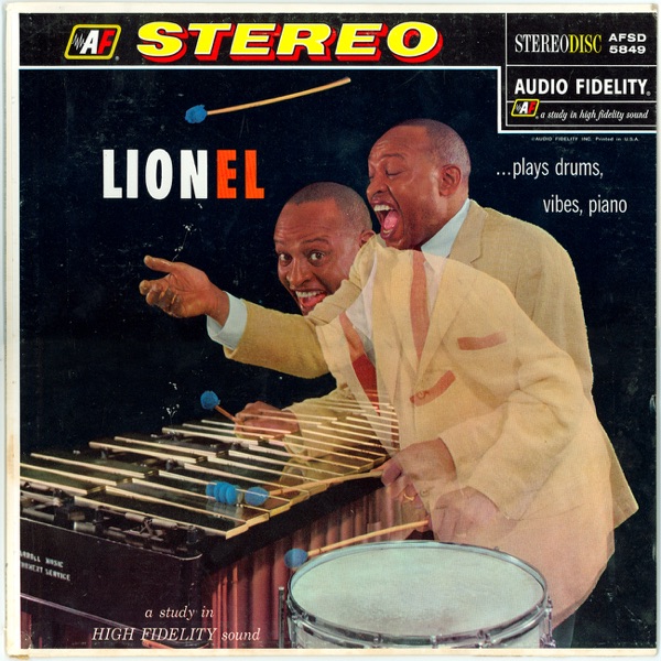 Lionel …Plays Drums, Vibes, Piano