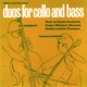 Duos for Cello and Bass