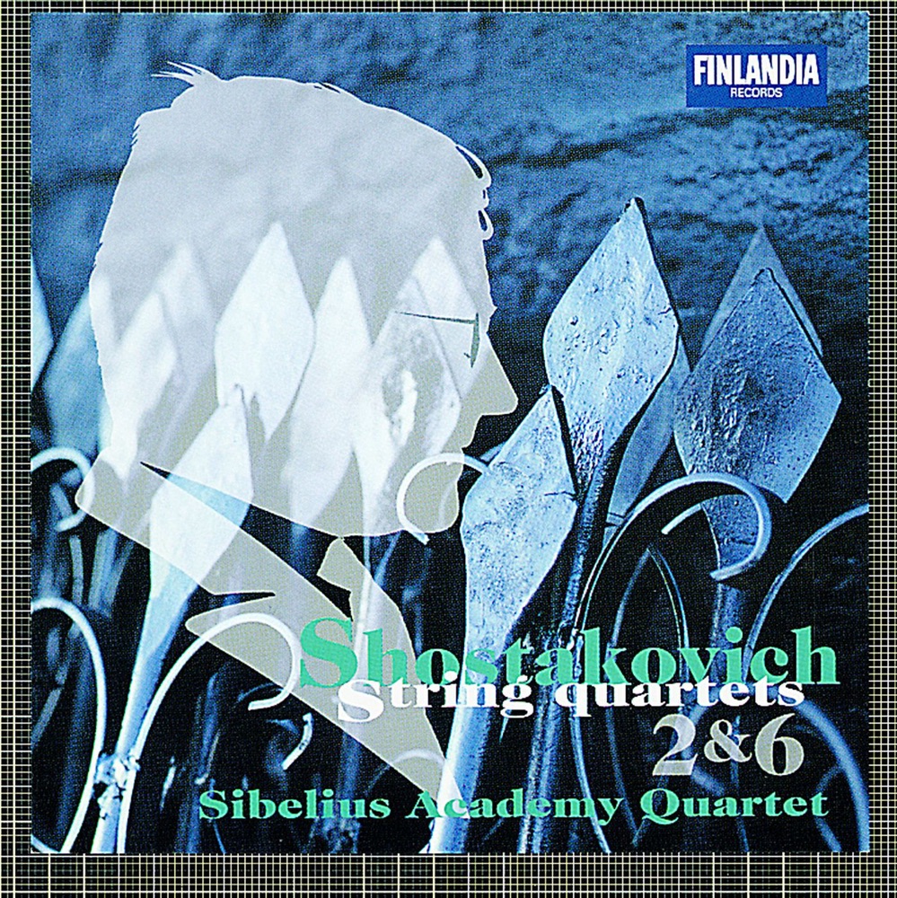 Обложка альбома «Shostakovich: String Quartets Nos. 2 & 6» — Sibelius Academy String Quartet