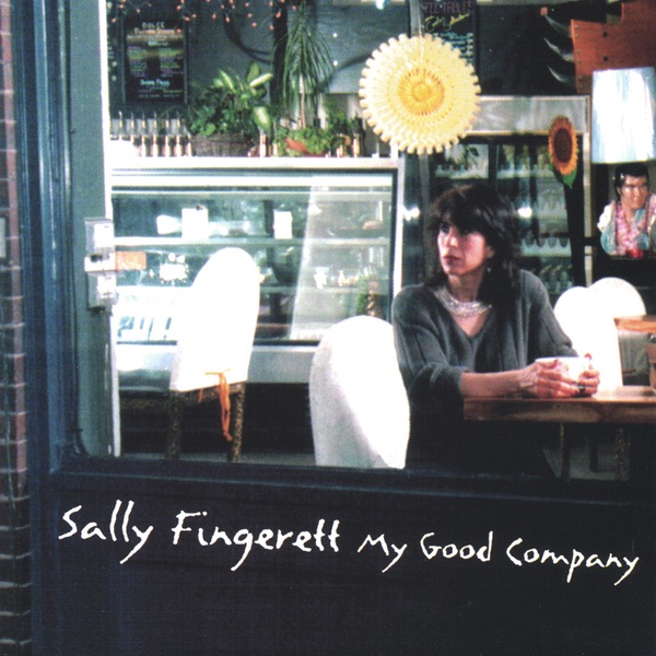 Обложка альбома «My Good Company» — Sally Fingerett