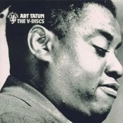 The V-Discs - Art Tatum