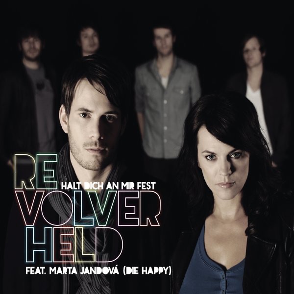 Обложка альбома «Halt dich an mir fest (Duett Version) [feat. Marta Jandová (Die Happy)] - EP» — Revolverheld